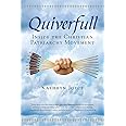 Quiverfull: Inside the Christian Patriarchy Movement