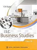 ISC Business Studies Part 1 for Class XI