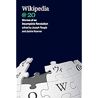 Wikipedia @ 20: Stories of an Incomplete Revolution book cover