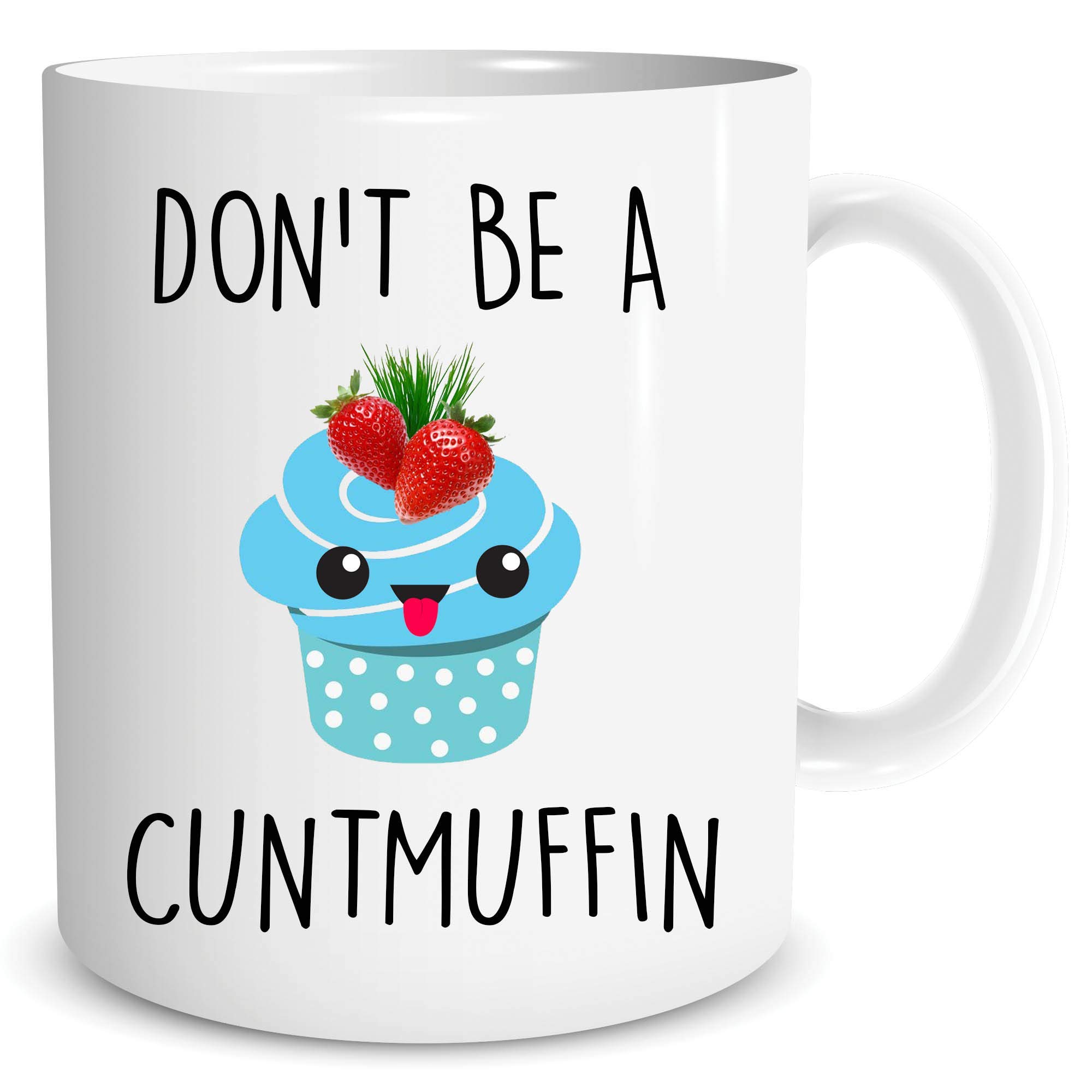 Funny Mugs Valentines Gift Birthday Coffee Tea Cup Cuntmuffin Banter Funny Gifts for Her WSDMUG1533
