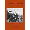 A Family Venture: Men and Women on the Southern Frontier