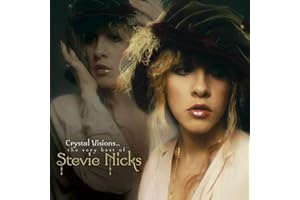 Crystal Visions...The Very Best of Stevie Nicks