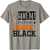 On Gameday Football We Wear Orange and Black School Spirit T-Shirt