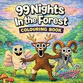 99 Nights In The Forest Colouring Book: 100% Unofficial