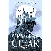 Crystal Clear (The Isles of Moonreignia)