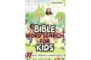 Bible Word Search For Kids: Bible Fact and Activity Book for Kids Ages 6 to 8: Included-77 Word Searches for Growing in Knowl