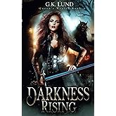 Darkness Rising (Queen's Wraith)