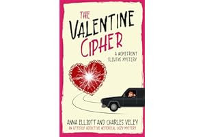 The Valentine Cipher: A Homefront Sleuths Mystery (The Homefront Sleuths Cozy Mystery Series Book 8)