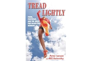 Tread Lightly: Form, Footwear, and the Quest for Injury-Free Running