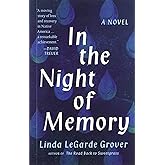 In the Night of Memory: A Novel