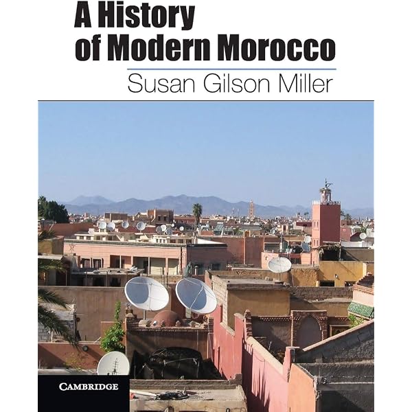 A History of Modern Morocco