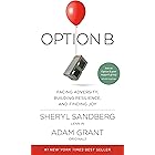 Option B: Facing Adversity, Building Resilience, and Finding Joy