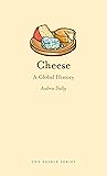Cheese: A Global History (Edible)