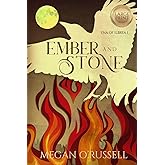 Ember and Stone (Ena of Ilbrea)
