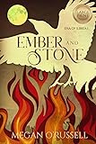 Ember and Stone