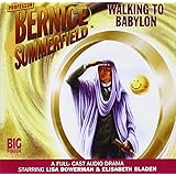 Walking to Babylon (Professor Bernice Summerfield)