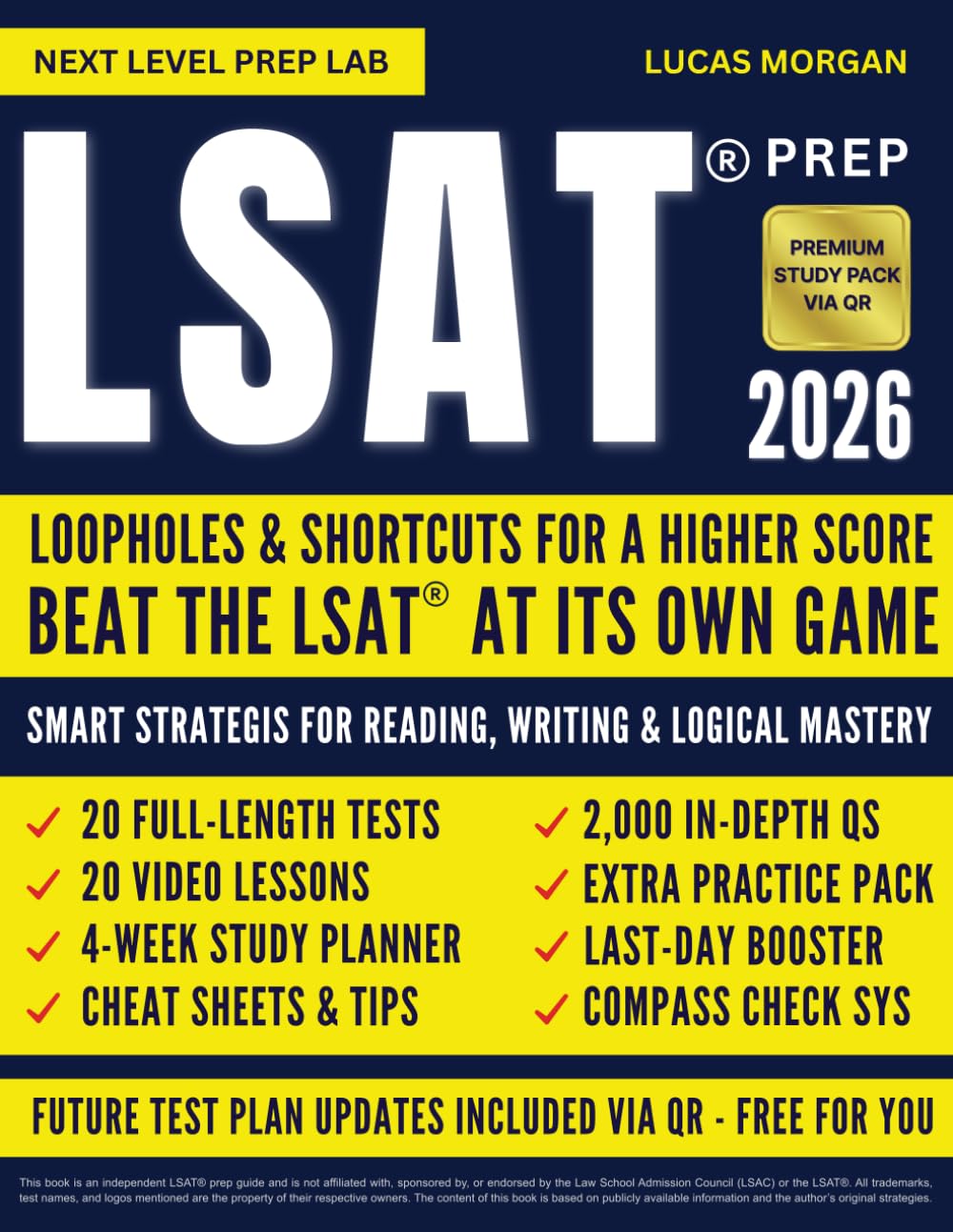 LSAT® PREP: Loopholes & Shortcuts for a Higher Score: Smart Strategies to Beat the LSAT® at Its Own Game. Logical Reasoning, Reading & Writing (Advanced Law School Admission Series)