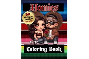 Homies Coloring Book: Teen & Adult Coloring Book