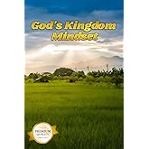 God's Kingdom Mindset: Renew Your Mind And Fulfill Your God Given Purpose