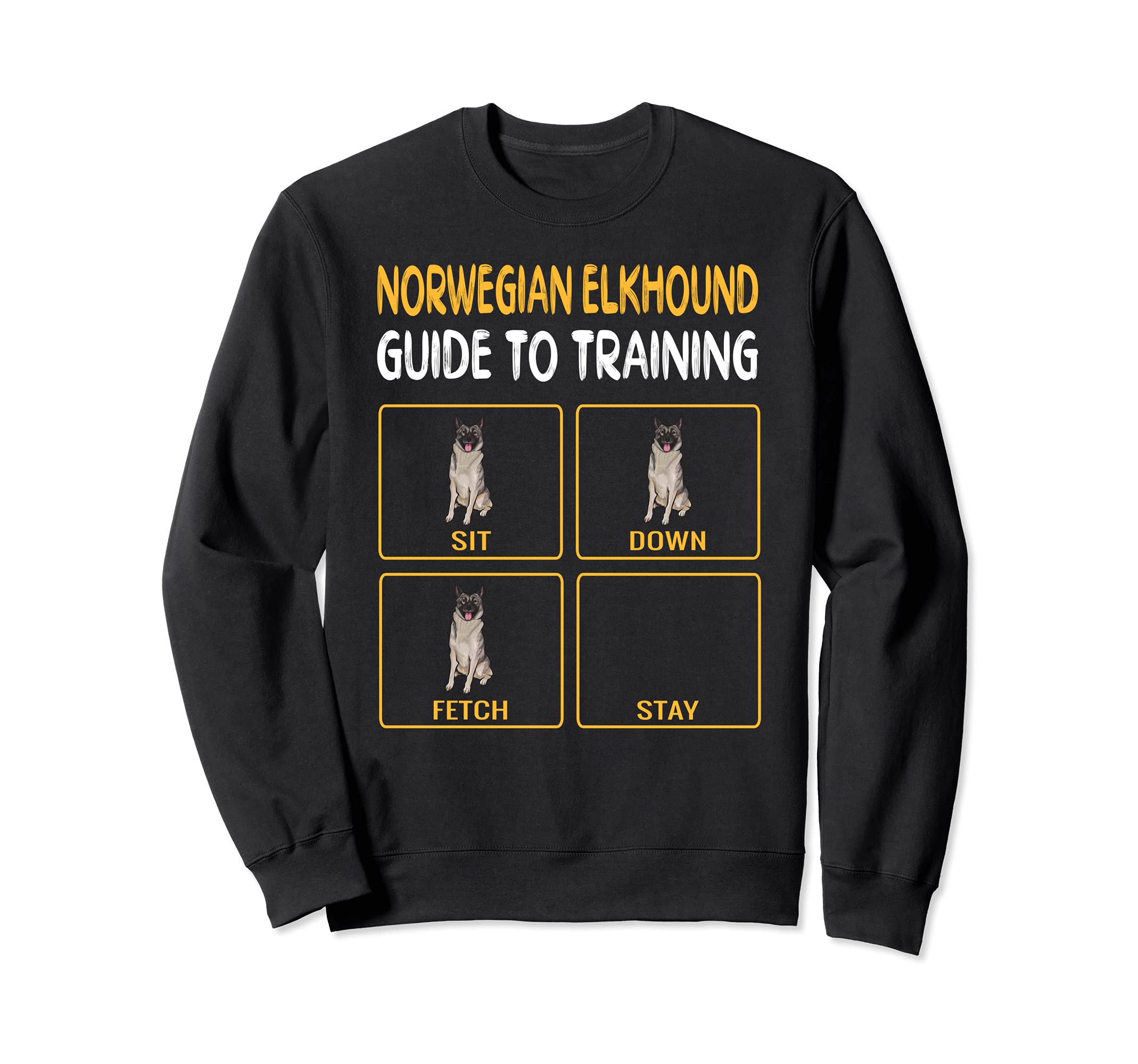 Funny Norwegian Elkhound Guide To Training Dog Obedience Sweatshirt