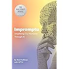 Impromptu: Amplifying Our Humanity Through AI