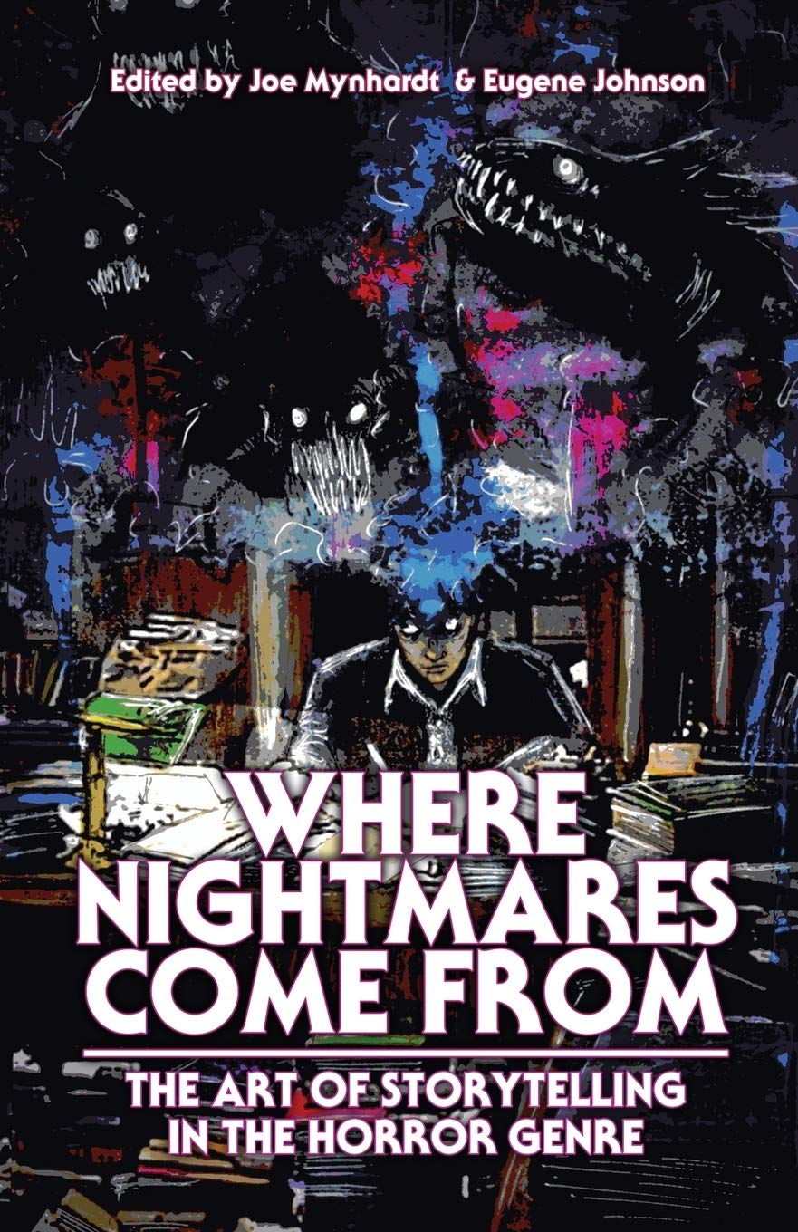 Where Nightmares Come From The Art Of Storytelling In The Horror Genre Dream Weaver Barker Clive Lansdale Joe R Campbell Ramsey 9781640074682 Amazon Com Books