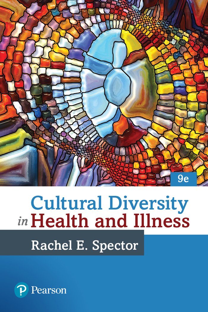 Cultural Diversity In Health And Illness 2 Downloads Kindle Edition By Spector Rachel E Spector Rachael E Professional Technical Kindle Ebooks Amazon Com