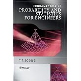 Fundamentals of Probability and Statistics for Engineers