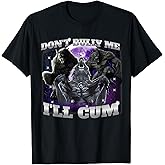 Don't Bully Me I'll Come Funny Hilarious Alpha Wolf Meme T-Shirt