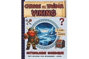 Chasse au Tresor Viking / Mythologie Nordique: Chasse au Tresor Enfant / Anniversaire 8 – 9 – 10 -11 – 12 ans / Clé en Main /