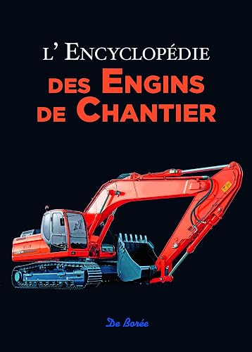 Download L'encyclopédie des engins de chantier PDF