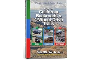 Guide to California Backroads & 4-Wheel Drive Trails: 100 Mountain & Desert Trails (FunTreks Guidebooks)