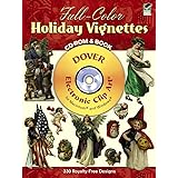 Full-Color Holiday Vignettes CD-ROM and Book (Dover Electronic Clip Art)