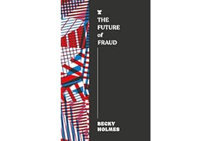 The Future of Fraud (The FUTURES Series)