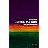 Globalization: A Very Short Introduction (Very Short Introductions)