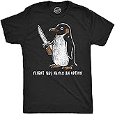 Mens Funny T Shirts Flight was Never an Option Sarcastic Penguin Graphic Novelty Tee for Men