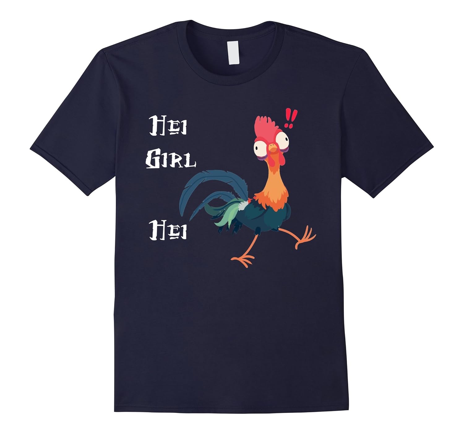 Hei Girl Hei Funny T-Shirt-ANZ