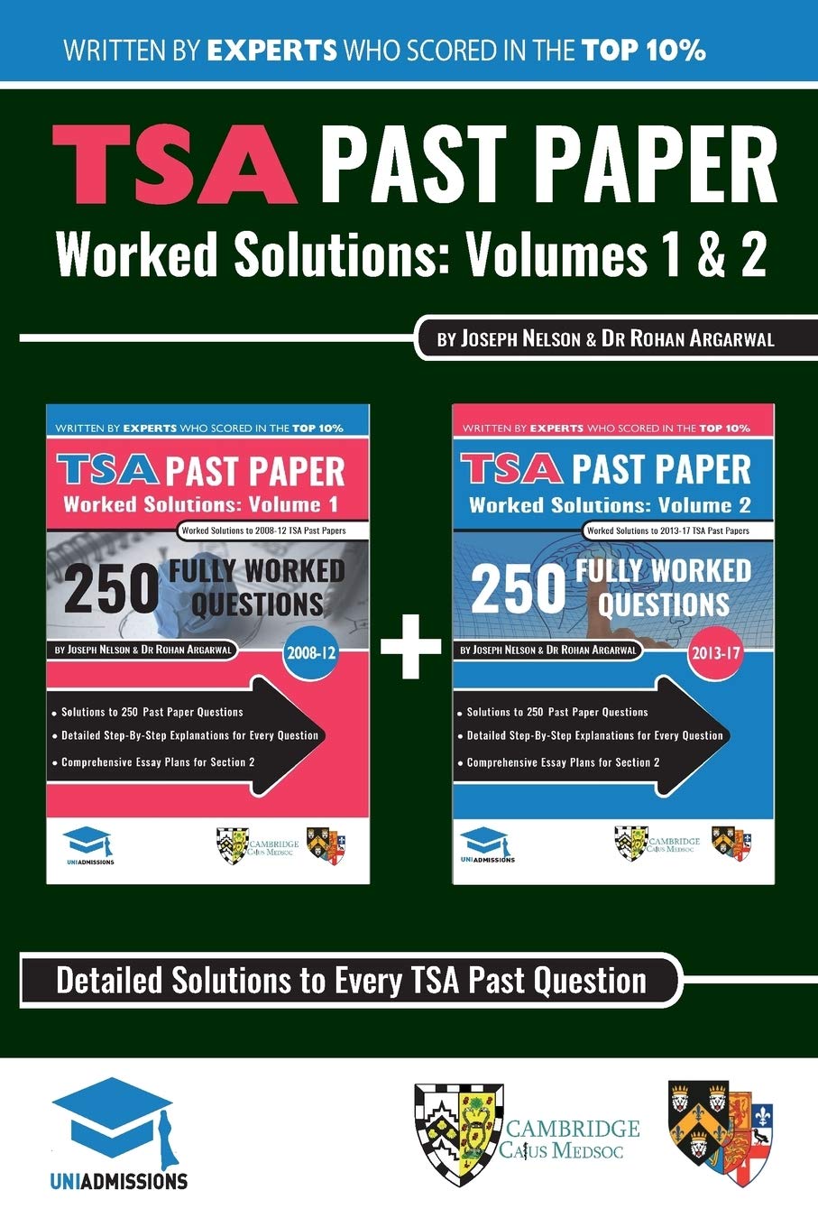 Tsa Past Paper Worked Solutions 2008 2016 Fully Worked Answers To 450 Questions Detailed Essay Plans Thinking Skills Assessment Cambridge Tsa Past Paper Question Essay Uniadmissions Nelson Joseph Agarwal Rohan Amazon De Bucher