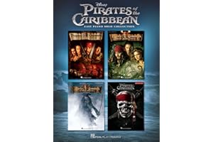 Pirates of the Caribbean Easy Piano Solo Collection | Music by Hans Zimmer and Klaus Badelt | 12 Themes from the Iconic Disney Movies | Sheet Music for Beginner and Intermediate Pianists