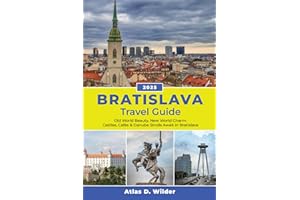Bratislava Travel guide 2025: Old World Beauty, New World Charm: Castles, Cafés & Danube Strolls Await in Bratislava