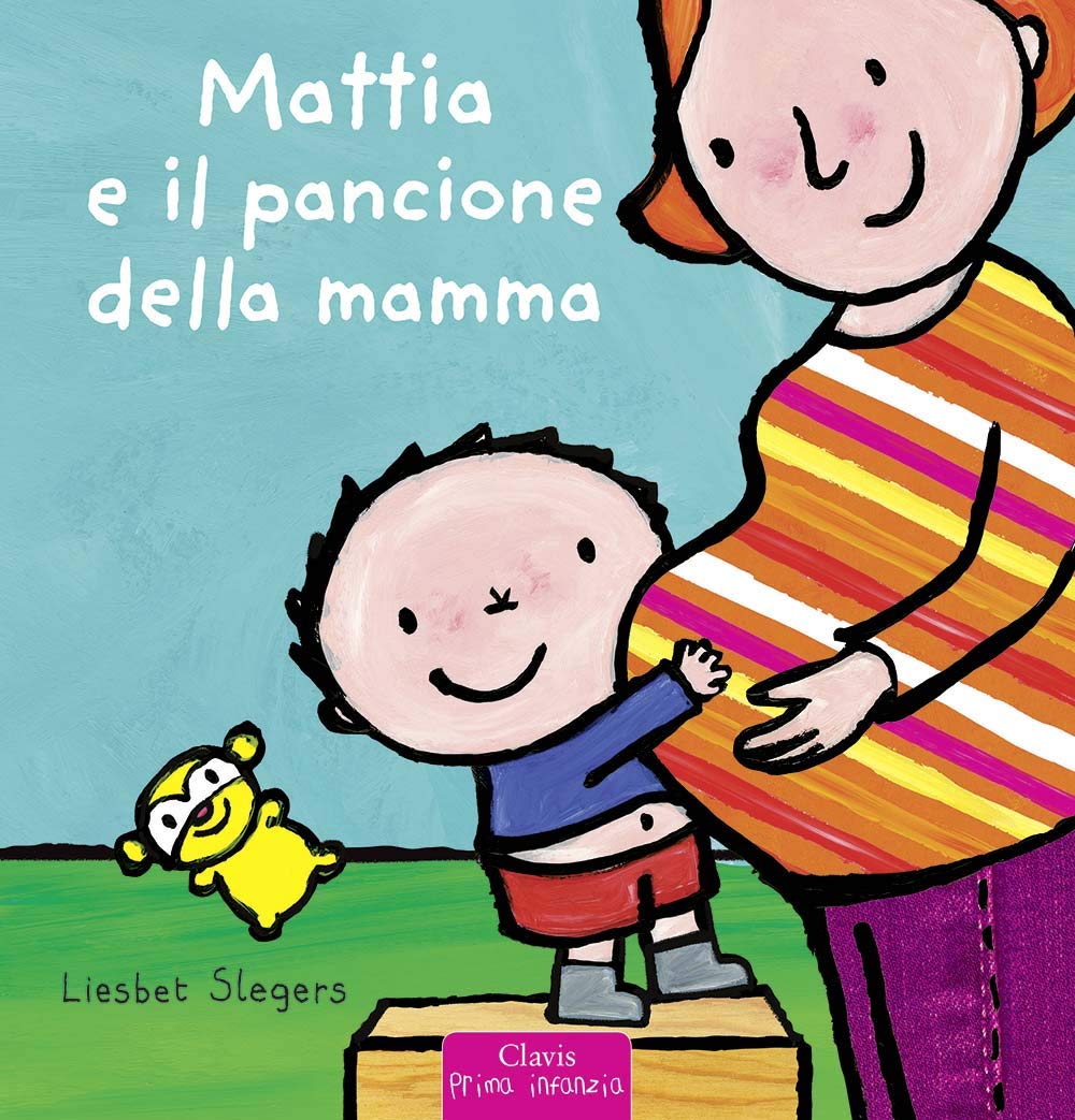 Mattia E Il Pancione Della Mamma Ediz A Colori Amazon It Slegers Liesbet Libri