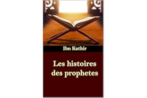 Les histoires des prophetes (French Edition)