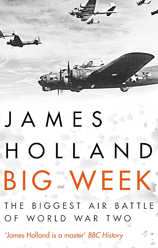 Download Big Week: The Biggest Air Battle of World War Two (English Edition) PDF