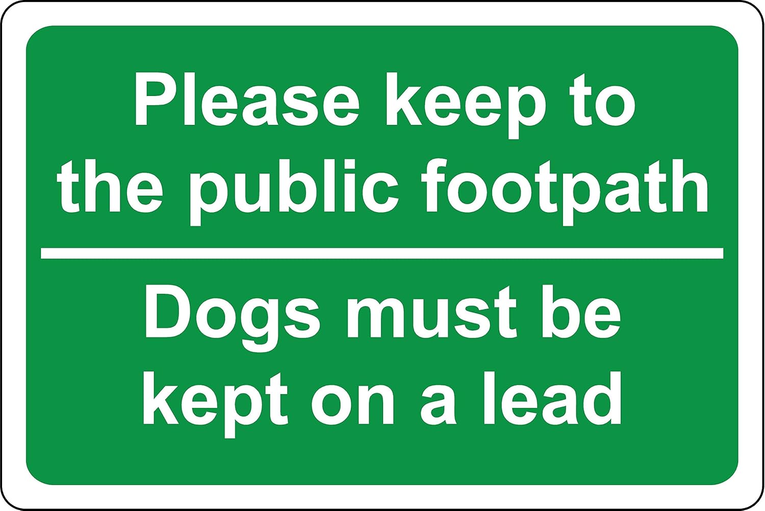 Please keep to the public footpath and dogs must be kept on a lead
