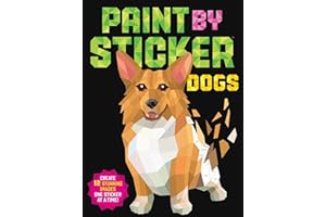 Paint by Sticker (Official): Dogs: Create 12 Stunning Images One Sticker at a Time!
