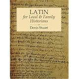 Latin for Local and Family Historians