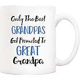 5Aup Fathers Day Great Grandpa Mug from Grandchild Granddaughter Grandson, Only The Best Grandpas Get Promoted To Great Grandpa Coffee Cup for Grandfather 11 Oz
