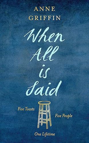 Download When All is Said: The Number One Irish bestselling phenomenon PDF