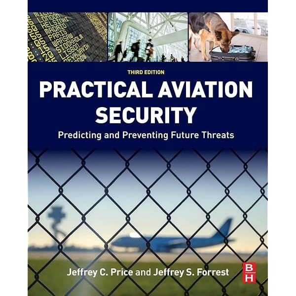 Amazon.com: Practical Aviation Security: Predicting and Preventing