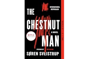 The Chestnut Man: A Mystery Novel